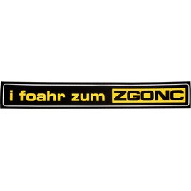 ZGONC Fan-Aufkleber "I foahr´zum ZGONC"