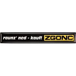 ZGONC Fan-Aufkleber "Raunz ned"